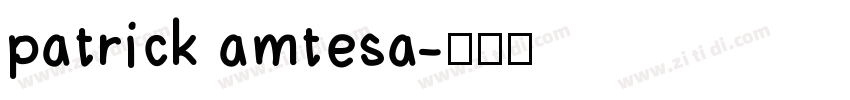 patrick amtesa字体转换